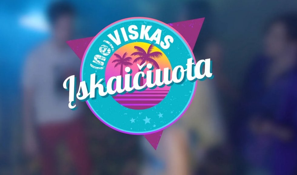 „(ne)VISKAS ĮSKAIČIUOTA“ – jau šią vasarą per TV3 ir 24/7 per „Go3“!