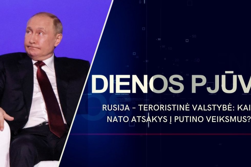 DIENOS PJŪVIS. Rusija – teroristinė valstybė: kaip NATO atsakys į Putino veiksmus? (tv3.lt koliažas)