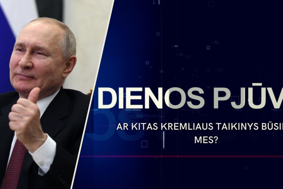 Ar kitas Kremliaus taikinys būsime mes? (tv3.lt koliažas)